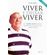 Viver-e-deixar-viver