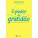 O-poder-da-gratidao