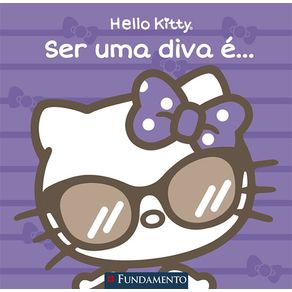 Hello-kitty---ser-uma-diva-e