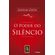 O-poder-do-silencio