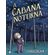 A-cabana-noturna