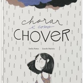 Chorar-e-como-chover