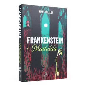 Frankenstein-e-mathilda